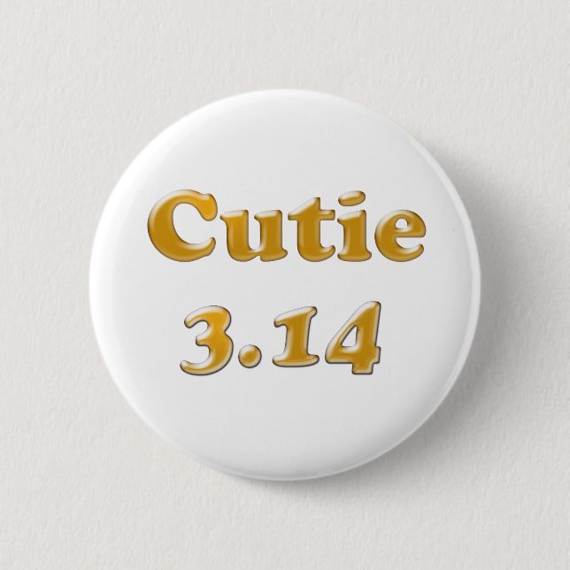 Badge Rond 5 Cm Cutie 3,14 Pi Jour (Devant)