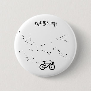 Badge Rond 5 Cm Cycling Life, gratuit comme un oiseau personnalisa