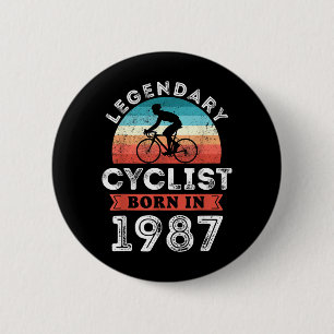 Badge Rond 5 Cm Cycliste légendaire né en 1987 40e anniversaire cy