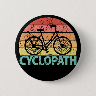 Badge Rond 5 Cm Cyclopath drôle Cyclisme