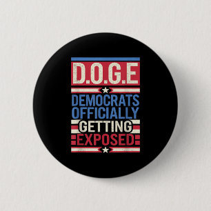 Badge Rond 5 Cm D.o.g.e Doge Anti-gouvernement Efficacité Us Drape