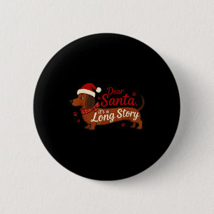 Badge Rond 5 Cm Dachshund Chien Cher Père Noël C'est Une Longue Hi