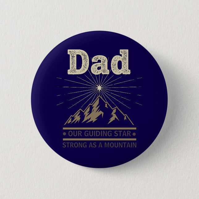 Badge Rond 5 Cm Dad Guiding Star Mountain (Devant)