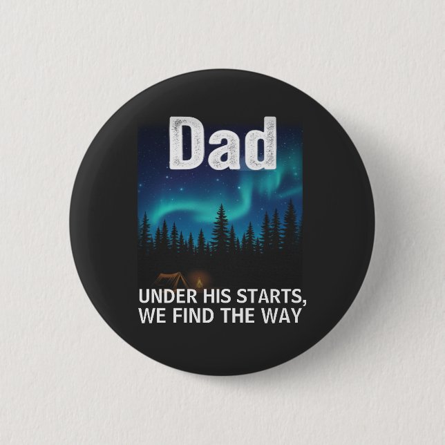 Badge Rond 5 Cm Dad Northern Lights Camping Customizable (Devant)
