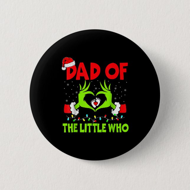 Badge Rond 5 Cm Dad Of The Little Who Funny Christmas Pregnancy An (Devant)