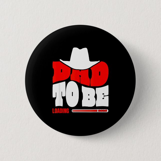 Badge Rond 5 Cm Dad To Be 2026 Dad Loading Funny New Dad  (Devant)