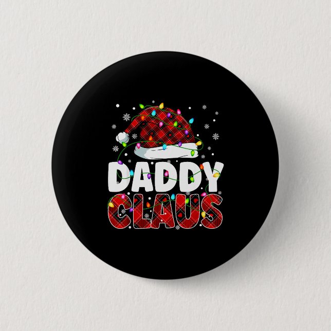 Badge Rond 5 Cm Daddy Claus Merry Christmas Santa Hat Family Match (Devant)