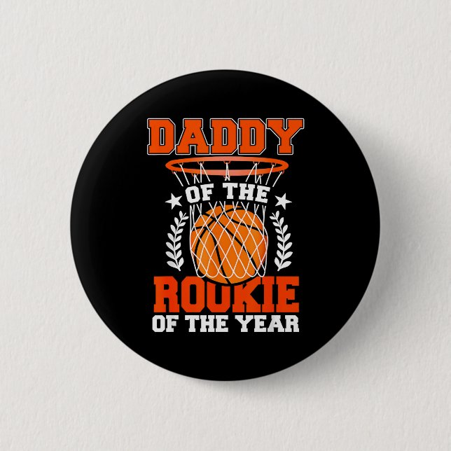 Badge Rond 5 Cm Daddy Of Rookie 1st Basketball Bday Theme Matching (Devant)