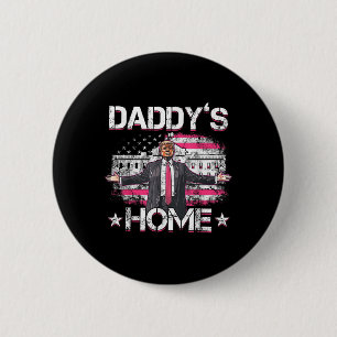Badge Rond 5 Cm Daddys Accueil Trump rose 2024 Trump prend drôle