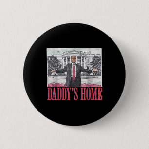 Badge Rond 5 Cm Daddys Home Chemise Maison Blanche Trump 2024