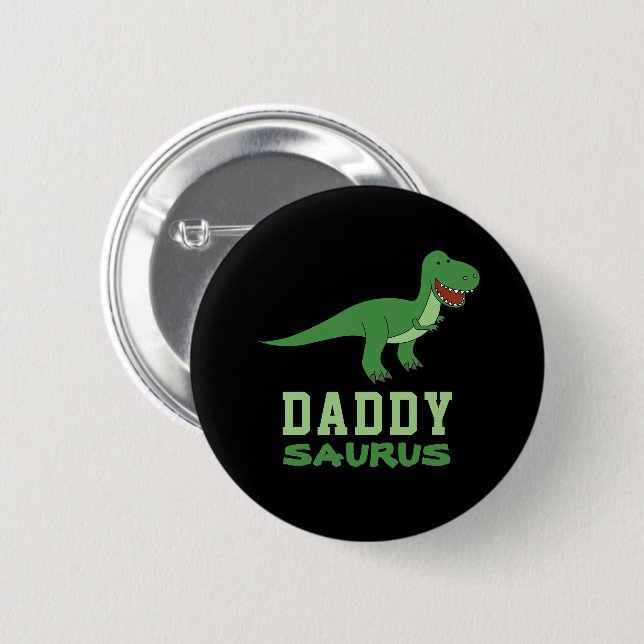 Badge Rond 5 Cm Daddysaurus Dinosaur T-Rex Dino Papa Fête des père (Devant & derrière)