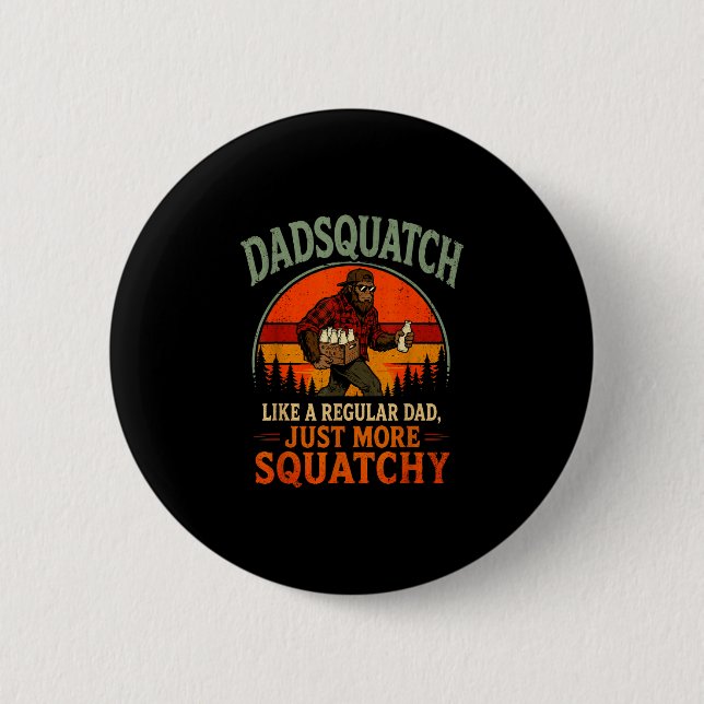 Badge Rond 5 Cm Dadsquatch rétro bigfoot comme un papa normal plus (Devant)