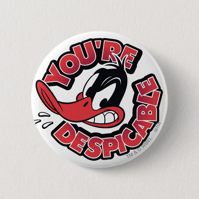 Badge Rond 5 Cm DAFFY DUCK™ - You're Despicable (Devant)