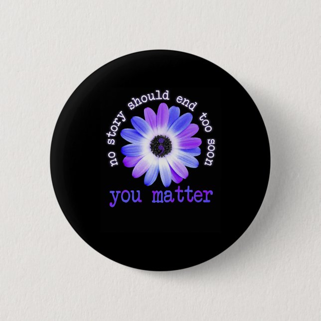 Badge Rond 5 Cm Daisy Aucune Histoire Ne Devrait Se Terminer Trop  (Devant)