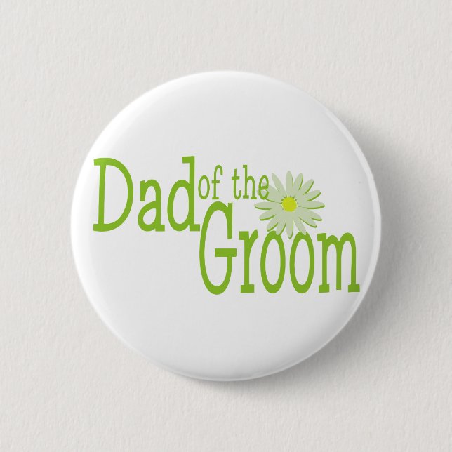 Badge Rond 5 Cm Daisy Mariage / Papa de Groom (Devant)