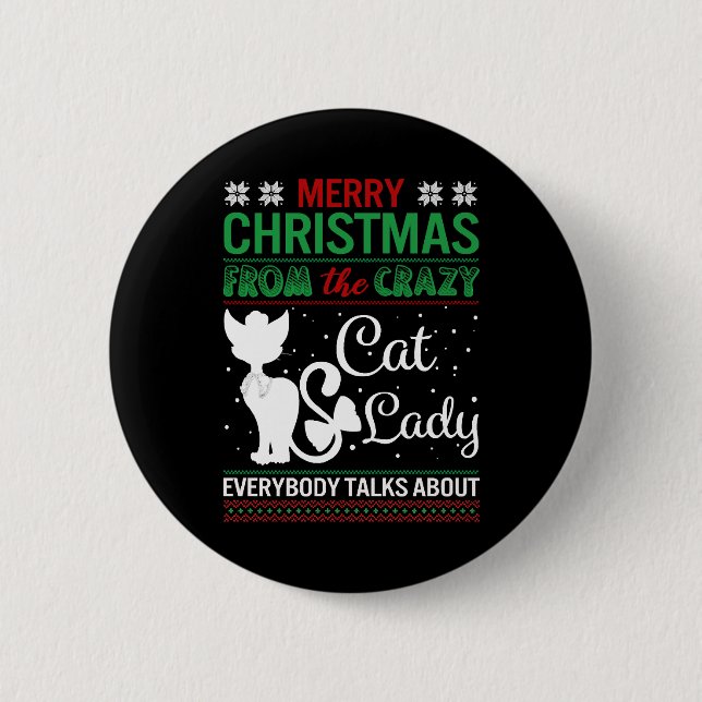 Badge Rond 5 Cm Dame de chat folle drôle Noël laid (Devant)
