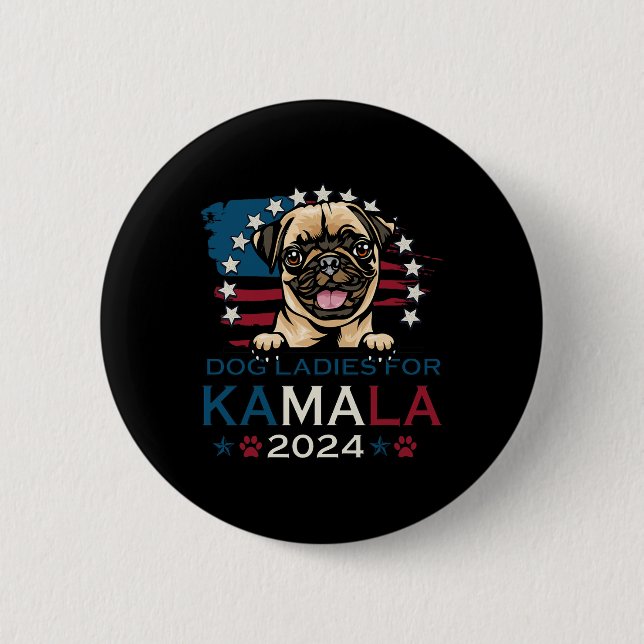 Badge Rond 5 Cm Dames Pour Kamala Harris 2024 Carlin Dog America (Devant)