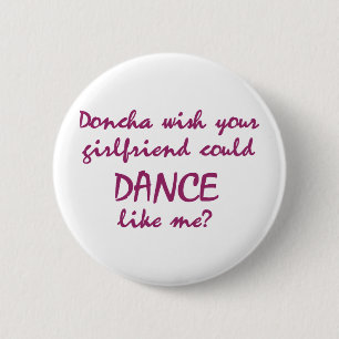 Badge Rond 5 Cm DanceChick Doncha