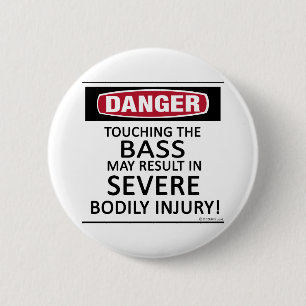 Badge Rond 5 Cm Danger Bass