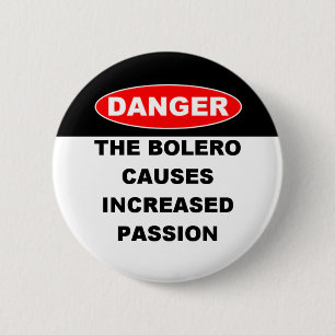 Badge Rond 5 Cm Dangers des boutons de boléro