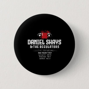 Badge Rond 5 Cm Daniel Shays Machusetts Histoire