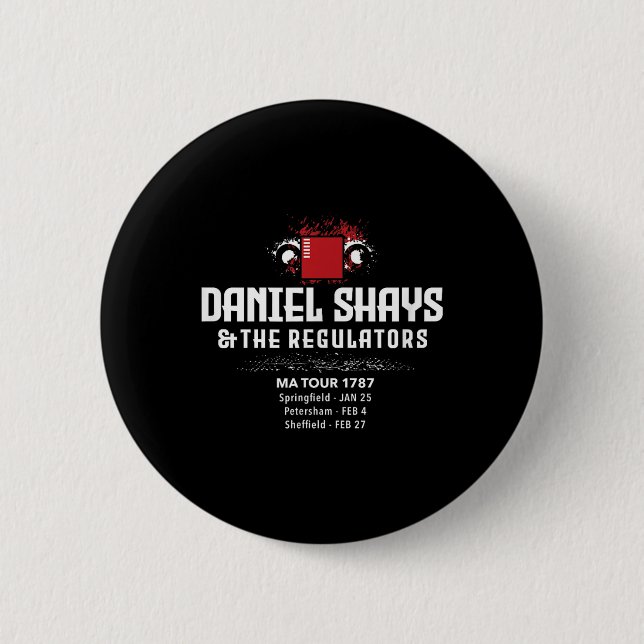 Badge Rond 5 Cm Daniel Shays Machusetts Histoire (Devant)
