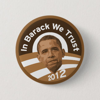 Badge Rond 5 Cm Dans Barack nous faisons confiance - à 2012