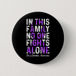 Badge Rond 5 Cm Dans cette famille, personne ne se bat seul contre