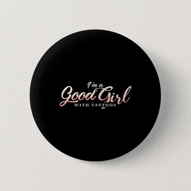Badge Rond 5 Cm Dans La Fille de Good (Devant)