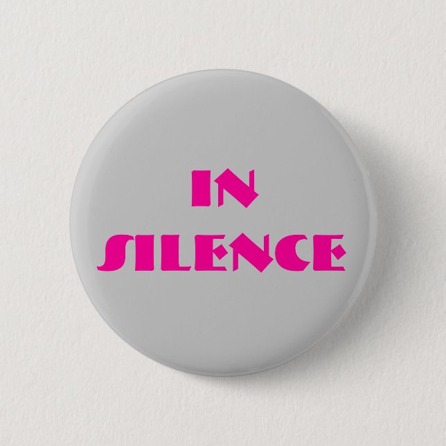 Badge Rond 5 Cm Dans le silence-- gris/rose (Devant)