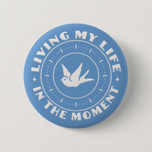 Badge Rond 5 Cm DANS les boutons de coutume de MOMENT
