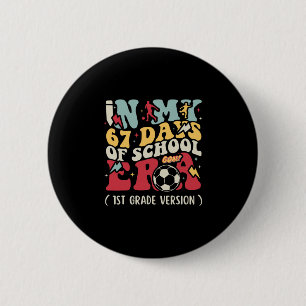 Badge Rond 5 Cm Dans Mes 67 Jours D'ère Scolaire Mème Enfants Jeun