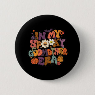 Badge Rond 5 Cm Dans Mon Éffrayant Époque Godmère Fun Halloween Fa