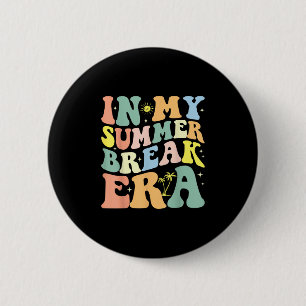 Badge Rond 5 Cm Dans Mon Époque De Pause Été Enseignant Super Paus