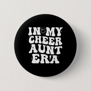 Badge Rond 5 Cm Dans mon époque de tante de cheerleading tendance