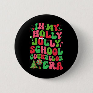 Badge Rond 5 Cm Dans mon ère de conseiller scolaire joyeux Noël ho