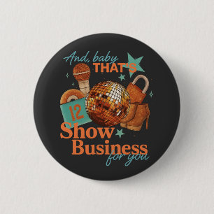 Badge Rond 5 Cm dans mon Show Girl Era Graphic tenue femmes filles