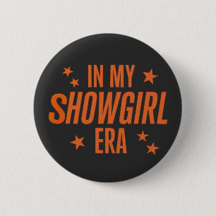 Badge Rond 5 Cm dans mon Show Girl Era Graphic tenue femmes filles