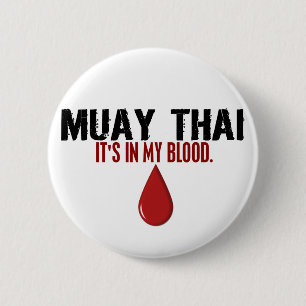 Badge Rond 5 Cm Dans mon THAÏLANDAIS de MUAY de sang