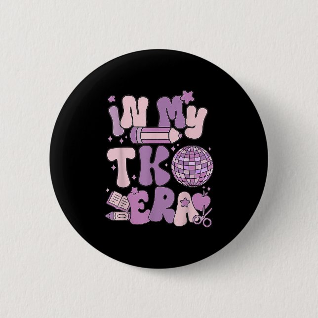 Badge Rond 5 Cm Dans Mon Tk Era Enseignant Retour À L'École Super  (Devant)