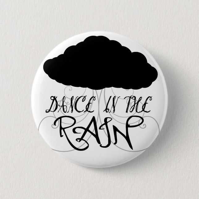 Badge Rond 5 Cm Danse dans le bouton de pluie (Devant)