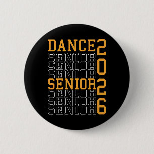 Badge Rond 5 Cm Danse Danse senior Danse nocturne senior 2026 Grad