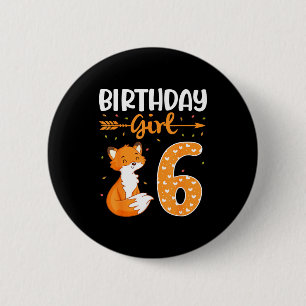 Badge Rond 5 Cm Danse de la flèche de renard joyeux anniversaire 6