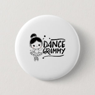 Badge Rond 5 Cm Danse Grammy Jolie Danseuse Grandgirl Grandkid Da