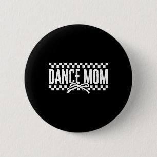 Badge Rond 5 Cm Danse Maman Coquette Danseuse Mama Danser Femmes M