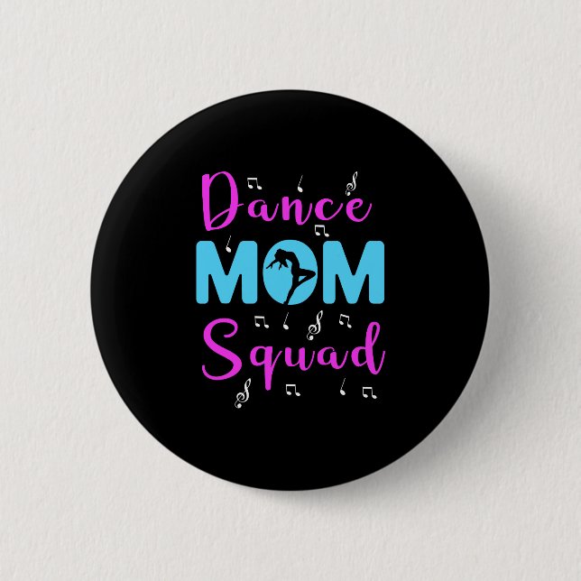Badge Rond 5 Cm Danse Maman Squad Danser Mama Mignonne Fête des Mè (Devant)