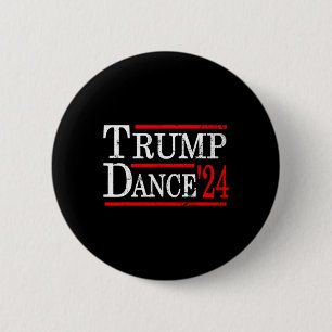 Badge Rond 5 Cm Danse Trump 2024 Trump Vance Drôle Républicain Pol