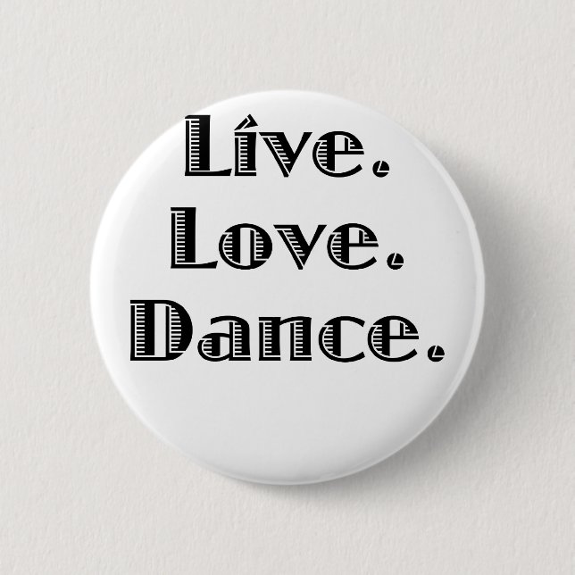 Badge Rond 5 Cm Danse vivante d'amour (Devant)