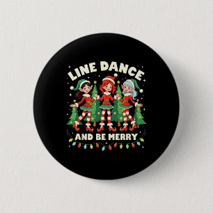 Badge Rond 5 Cm Dansez En Ligne Et Soyez Joyeux Xmas De Jolies Dan
