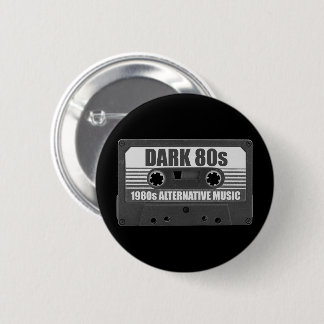 Badge Rond 5 Cm DARK 80s Cassette Tape Pin